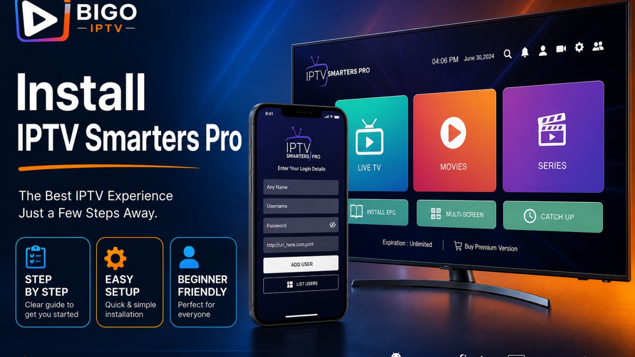How to Install IPTV Smarters Pro — BIGO IPTV