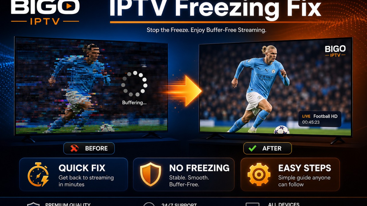 IPTV Freezing Fix Guide