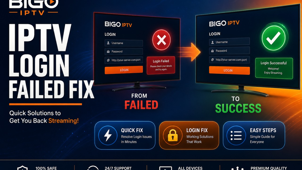 IPTV Login Failed — How to Fix