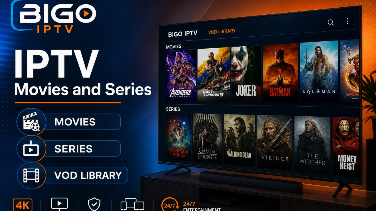 IPTV with Movies and Series (VOD Guide) — BIGO IPTV